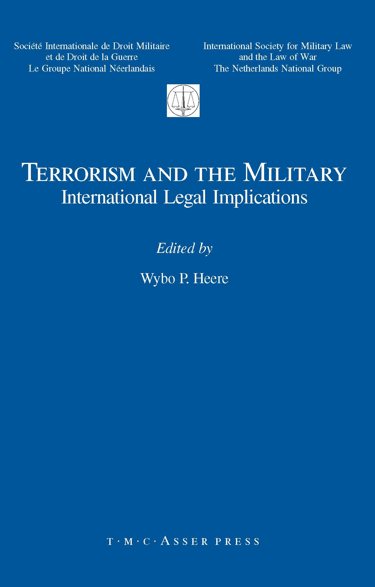 Terrorism and the Military - International Legal Implications